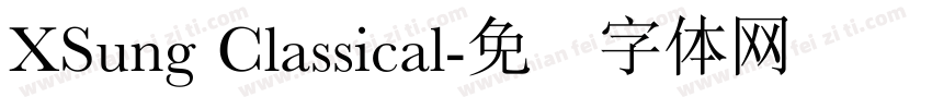 XSung Classical字体转换